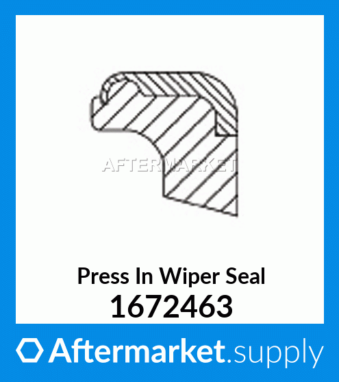 1672463 - Press In Wiper Seal (8C3840, 1K6982, 2253281, 1506751 