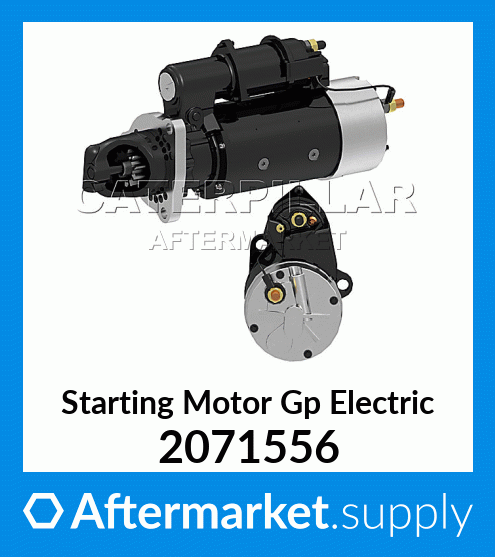 2071556 - Starting Motor Gp Electric (6V5539, 3T2650, 1047041