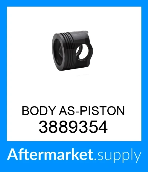 3889354 - BODY AS-PISTON (3466616, 2476123, 3889354, 3889354) fits ...