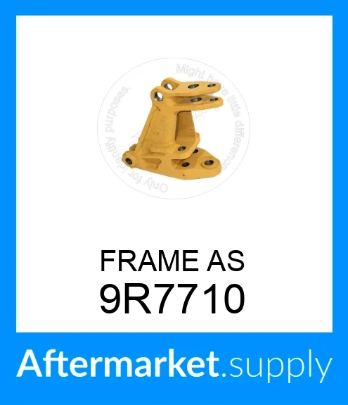 9R7710 - FRAME AS fits CATERPILLAR | Price: $1,279.00 to 9R7710 - FRAME AS fits CATERPILLAR | Price: $1,279.00 to