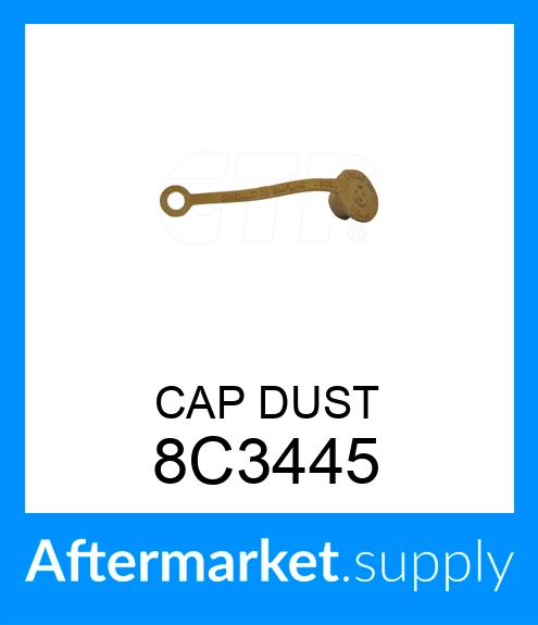 8C3445 - CAP DUST (M-8C3445) fits CATERPILLAR | Price: $0.67 to $24.99
