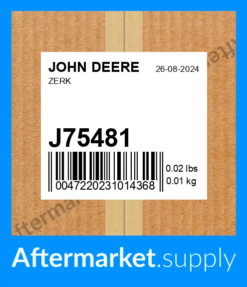 J75481 - ZERK fits JOHN DEERE | Price: $2.18 to $7.75