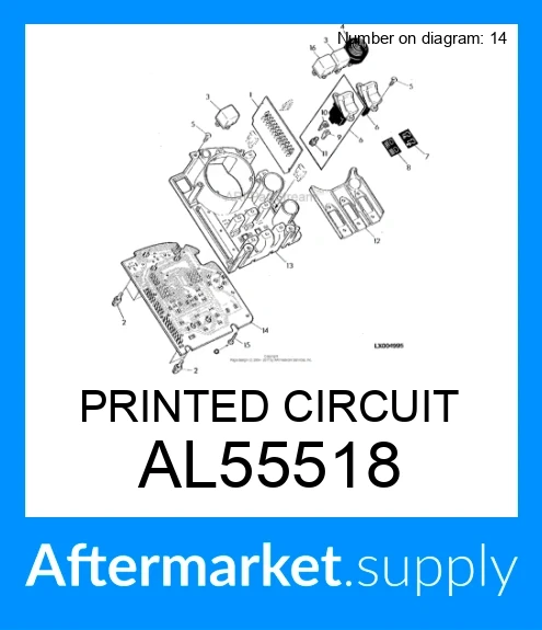 AL55518 - PRINTED CIRCUIT fits JOHN DEERE | Price: $485.87 to $588.92