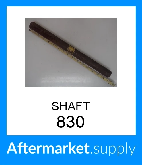 830 SHAFT